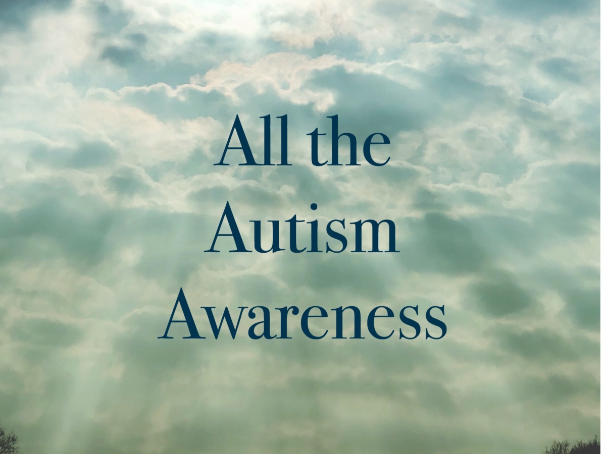 All the Autism Awareness